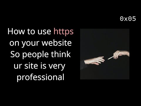how to move your website from http to https | Self Host 0x05