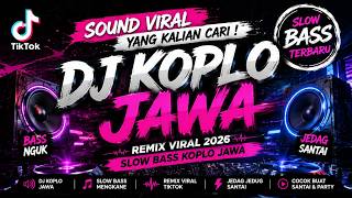 Download lagu DJ KOPLO VIRAL TIKTOK FULL BASS 2026 π₯ Lagu Jawa Remix Slow Bass Enak Buat Malam mp3 Download lagu DJ KOPLO VIRAL TIKTOK FULL BASS 2026 π₯ Lagu Jawa Remix Slow Bass Enak Buat Malam mp3