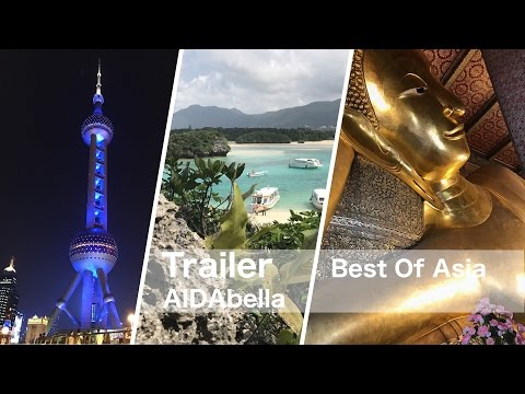 AIDAbella Best of Asia-Tour 2017 Trailer