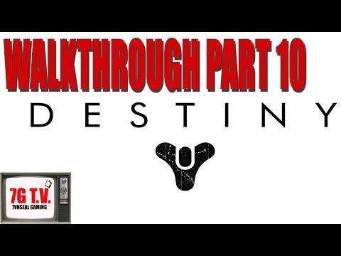 Destiny Gameplay Official Walkthrough part 10