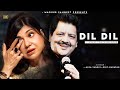 Dil Dil Udit Narayan Alka Yagnik Best Hindi Song