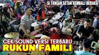 Download lagu CEK SOUND RUKUN FAMILI SAJER BERAKSI LAGI... mp3