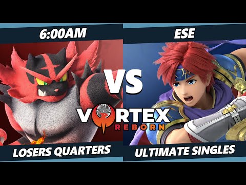Vortex Legends 16 Losers Quarters - Ese (Roy) Vs. 6:00am (Incineroar) SSBU Ultimate Tournament