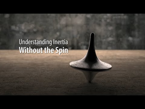 Understanding Inertia Without the Spin