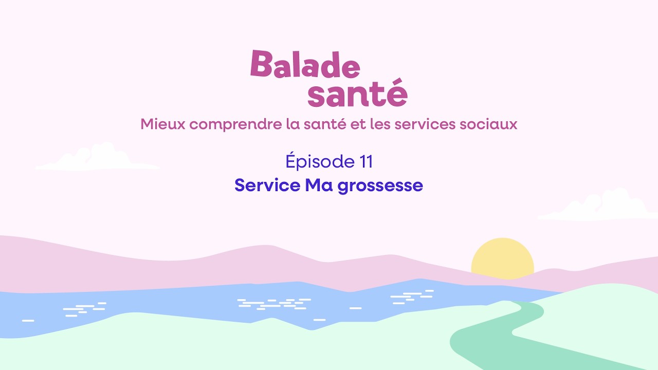 Service Ma Grossesse - Balade santé