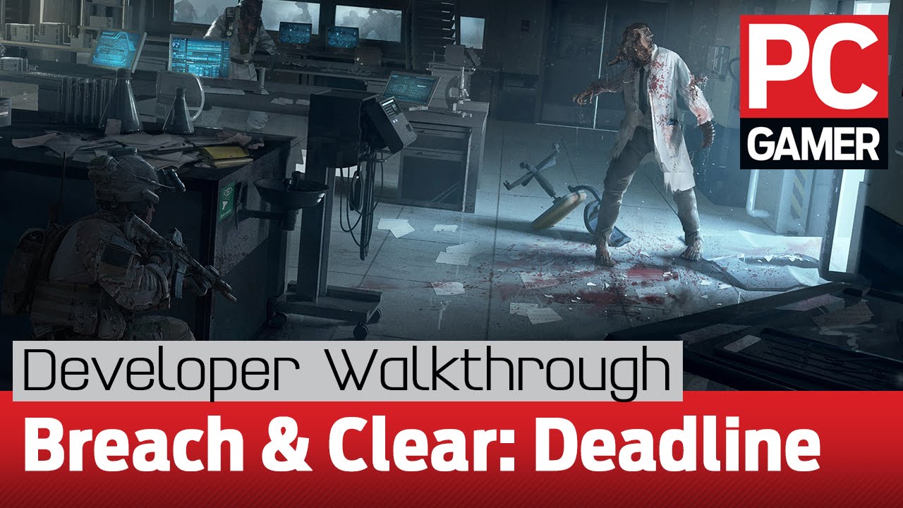 Breach & Clear: Deadline developer walkthrough - YouTube