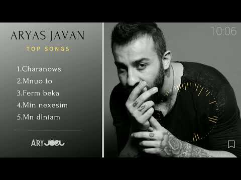 ARYAS JAVAN'S PART OF THE TOP SONGS