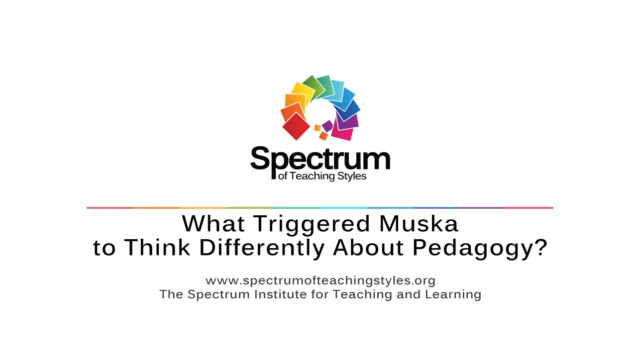 What Triggered Muska to Think Differently About Pedagogy?'s thumbnail