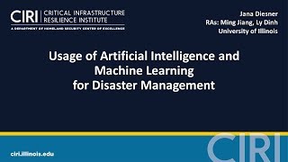 2017 CIRI PI Meeting: AI and Machine Learning in Disaster Response and Recovery