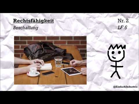Rechtsfähigkeit einfach erklärt - Lernvideo für Industriekaufleute, Lernfeld 6 Beschaffung