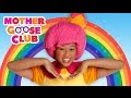 Rainbow Rainbow Mother Goose Club Phonics Songs