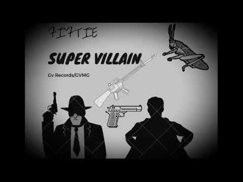 Super Villain - Fiftie