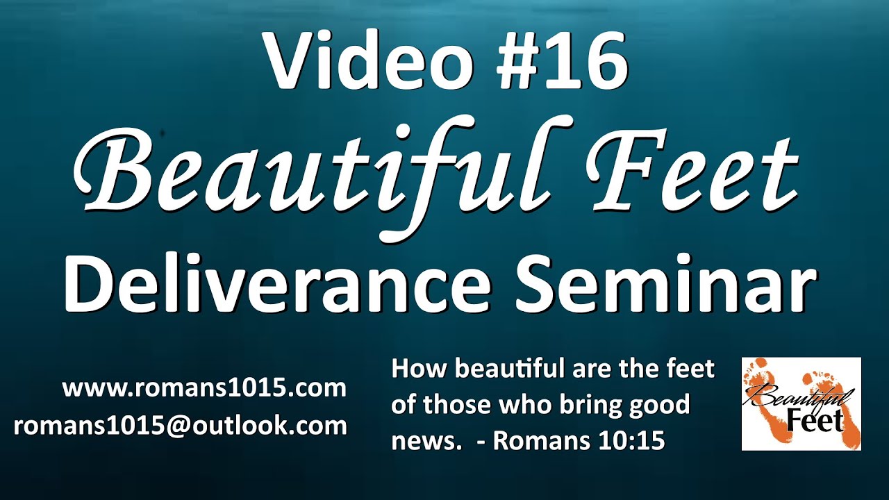 Video #16: Dealing with Demons During a Deliverance Session