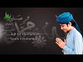 Aankhon Ka Tara Naam E Muhammad Gulam Mustafa Qadri New Kalam Gulammustafaqadri