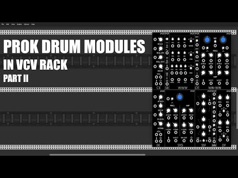 Prok Drum Modules - Overview and Tutorial Part II