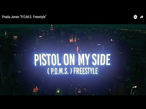 Prada Jones - P.O.M.S. Freestyle
