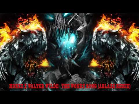 MONXX X Walter Wilde - The Wonky Song (Ablaze Remix)