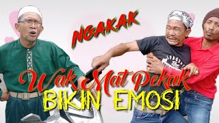 Download lagu Komedi Ngakak WAK MAT PEKAK BIKIN ESMOSI Lawak Ato... mp3