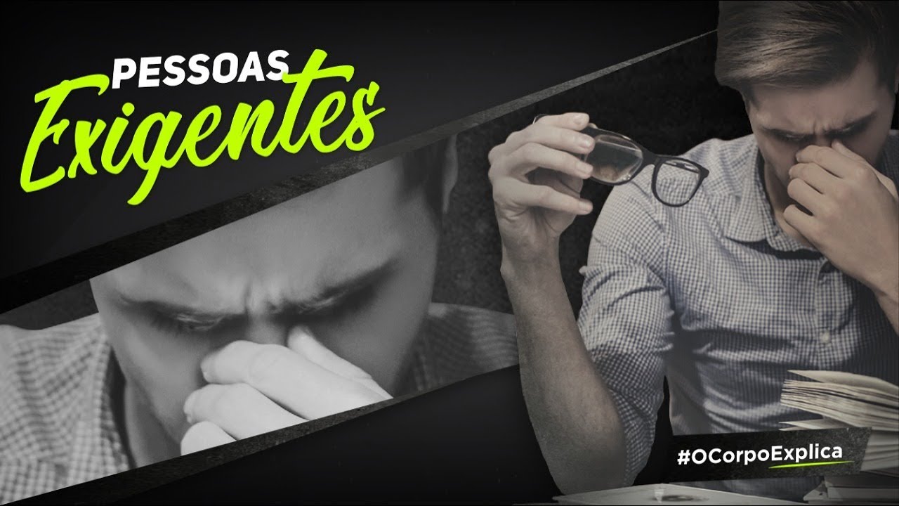 Traço de Caráter RÍGIDO | Pessoas Exigentes #TiposDePessoas008