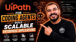 UiPath for Coding Agents: Build Scalable Enterprise Applications