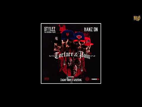 Hanz On x Stylez Tha Shadow Figure x Zagnif Nori x WiseKing - Torture & Pain