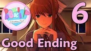 Doki Doki Literature Club! - The " GOOD ENDING " aka The Final Doki, Manly Let's Play [ 6 ]