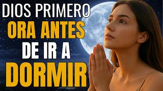 Oración de la Noche | Pon a Dios Primero y Descansa en una Paz que Nada Puede Quitar