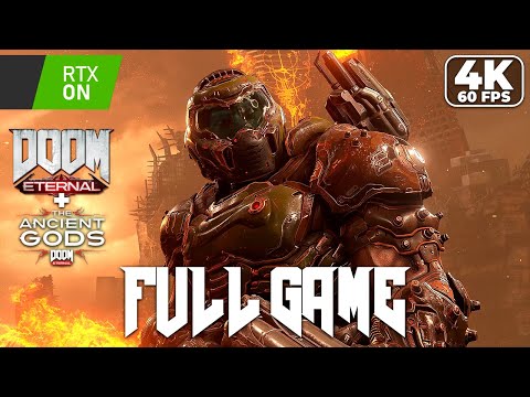 DOOM ETERNAL + THE ANCIENT GODS – FULL GAME Walkthrough | Brutal Shooter Gameplay 4K 60ᶠᵖˢ PC RTX ON