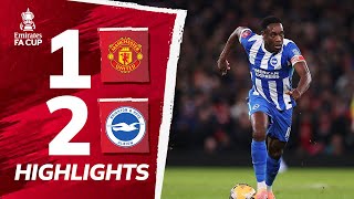Manchester United 1 - 2 Brighton & Hove Albion | FA Cup 25/26 Highlights