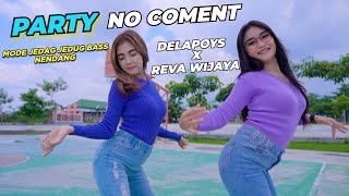 Download lagu DJ MELODY NO COMENT BIKIN PARTY LAGI mp3