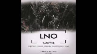 LNO - Dark War (Dennis Wehling Remix)