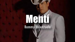 [LETRA] Remmy Valenzuela - Menti
