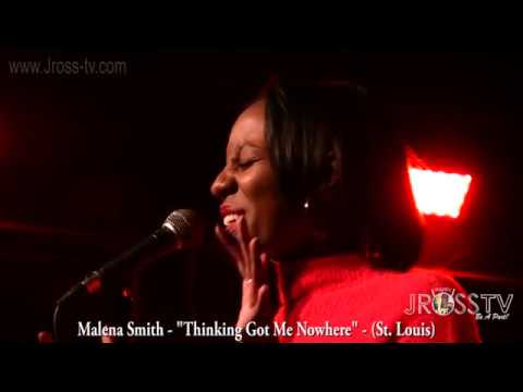 James Ross @ Malena Smith - "Thinking Got Me Nowhere" - www.Jross-tv.com (St. Louis)
