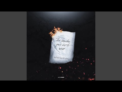 Por mucho que no te vea