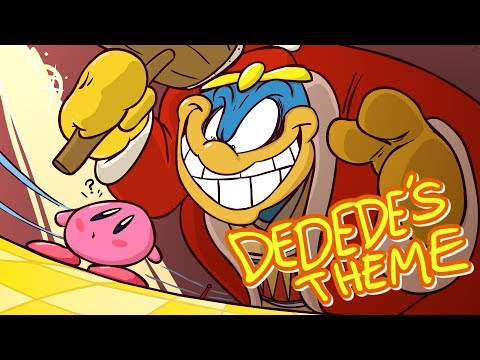 Dedede's Theme WITH LYRICS (Kirby Vs. Dedede 2!) By RecD