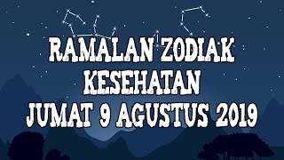 Ramalan Zodiak Kesehatan Hari Ini, Jumat 9 Agustus 2019