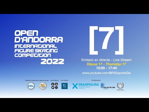Open d'Andorra 2022 Figure Skating - Sunday, November 20th - Stream 7