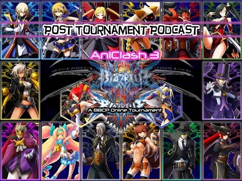 AniClash 3 - Post Tournament Podcast and Annoucements