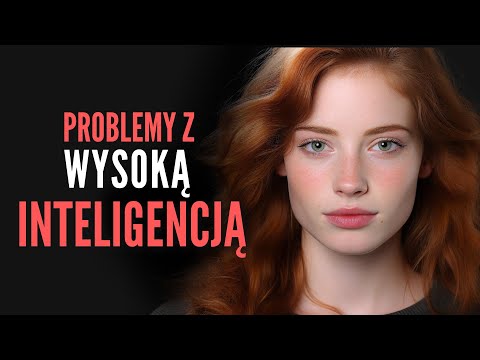 Jak Wysoka Inteligencja Sprawia, Że Często Czujemy Się Inni