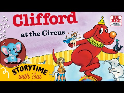 225 - Clifford at the Circus | Kids Book Read Aloud #Kidsstorybook #readaloud #clifford #kids #books