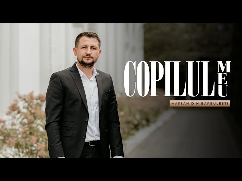 Marian din Barbulesti - Copilul meu bătut esti de furtună  [ 2024 NEW ]