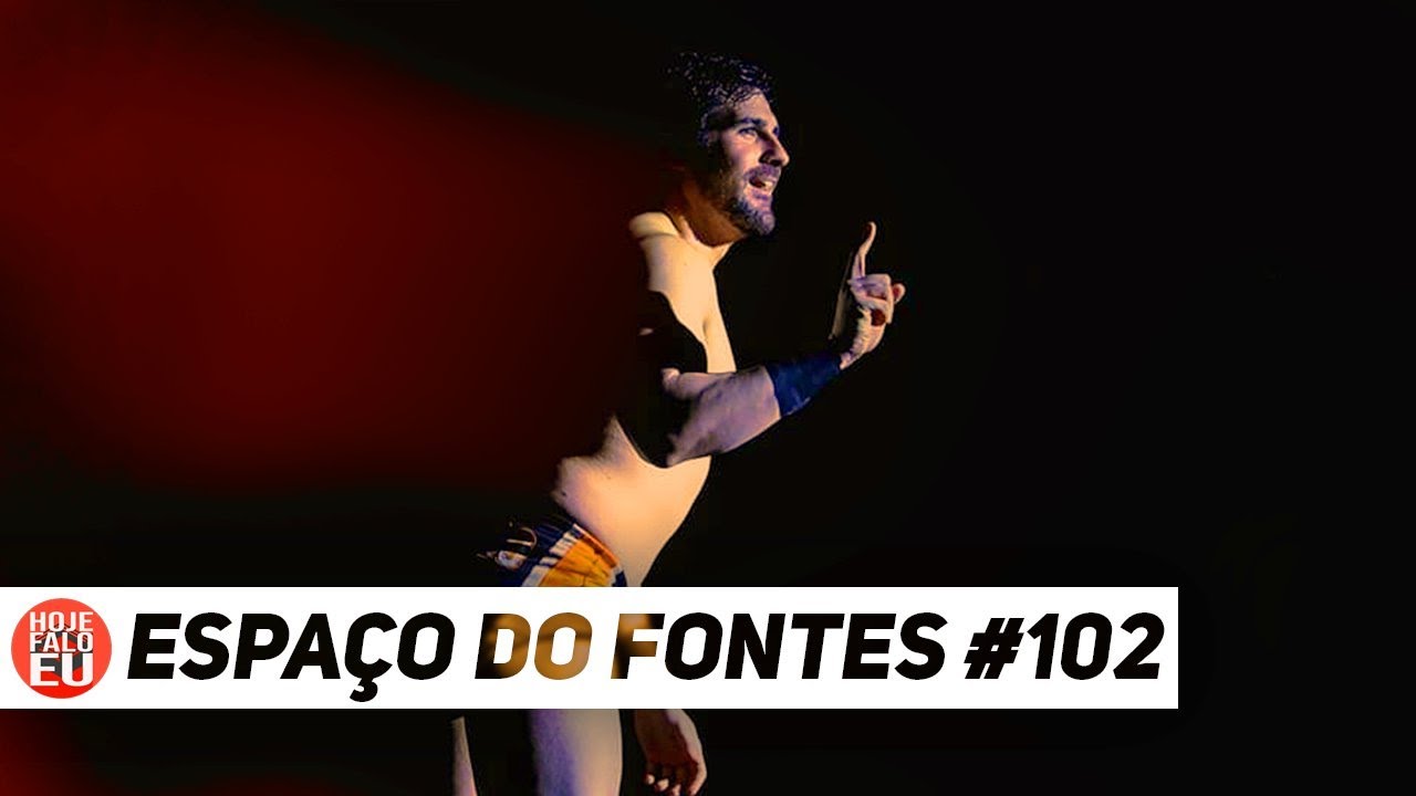 Espaço do Fontes #102 – Entrevista: David Francisco (Parte III)