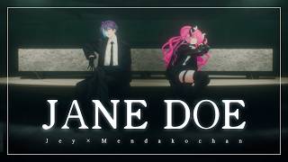 JANE DOE  / じぇい × めんだこちゃん(Cover)