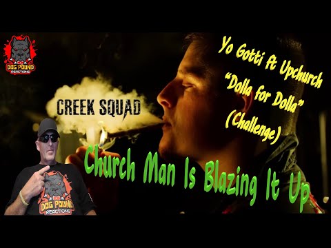 Yo Gotti ft Upchurch “Dolla for Dolla” (Challenge) / by Dog Pound Reaction