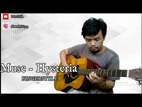 Muse - Hysteria (Fingerstyle Cover by Faiz Zelfa)