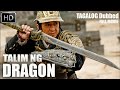 TALIM Ng DRAGON TAGALOG Dubbed JackieChan FullMovie