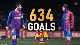 Lionel Messi - All 634 Goals for Barcelona (2004-2
