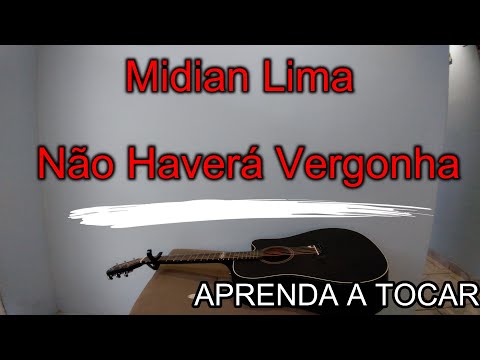 Não Haverá Vergonha - Midian Lima