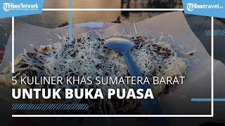 Rekomendasi 5 Camilan khas Sumatera Barat untuk Takjil Buka Puasa, Cicipi Manisnya Puluik Manih