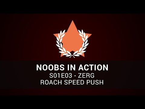 NIAS 01E03 - Zerg - Roach Speed Push